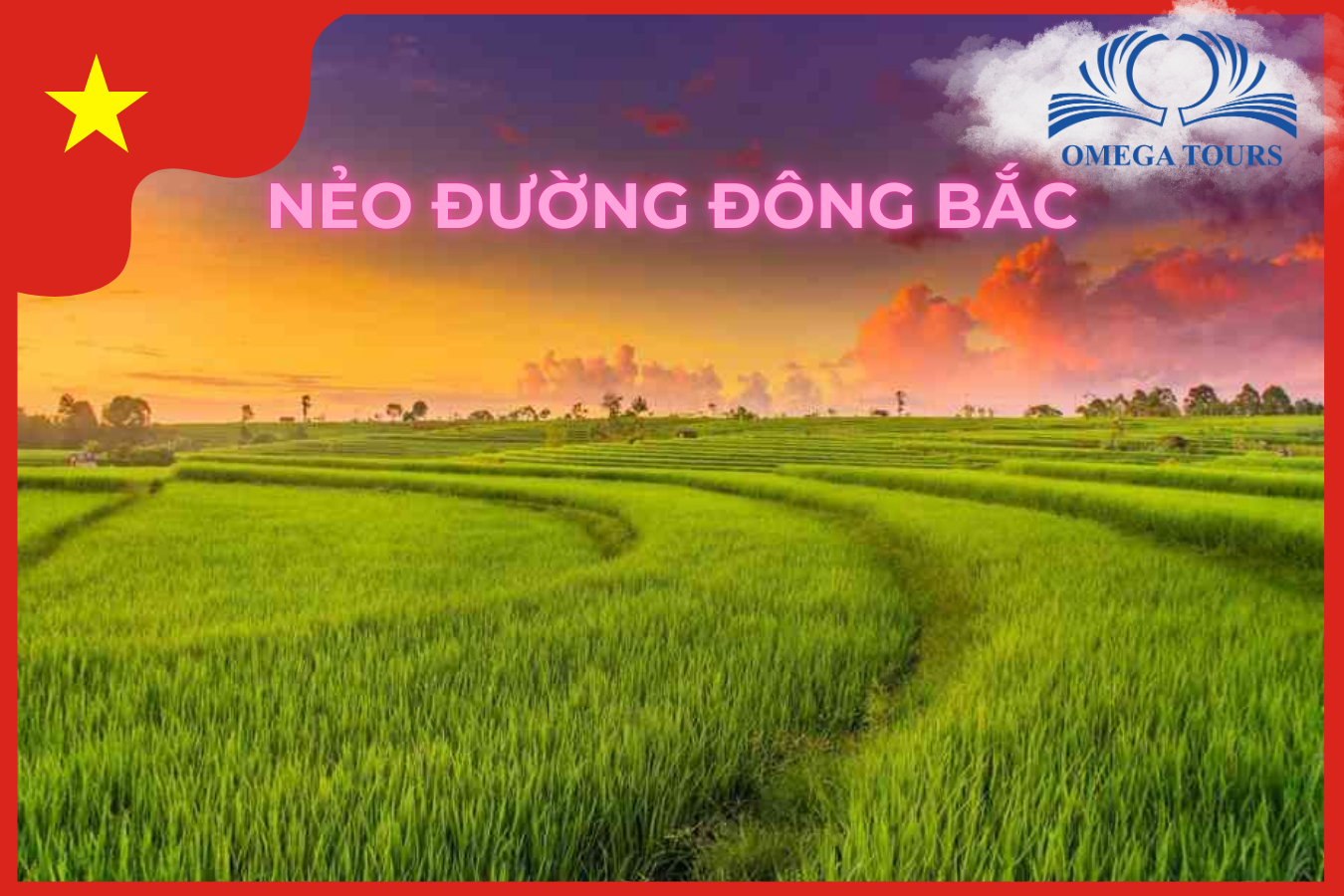 NẺO ĐƯỜNG ĐÔNG BẮC 